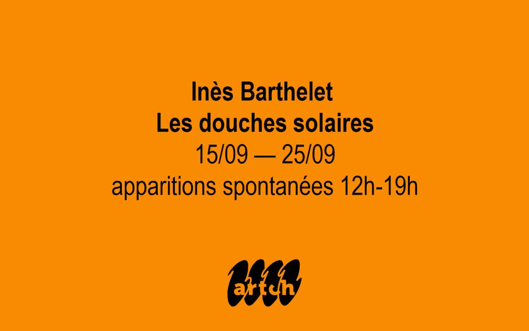 Inès Barthelet – Les douches solaires