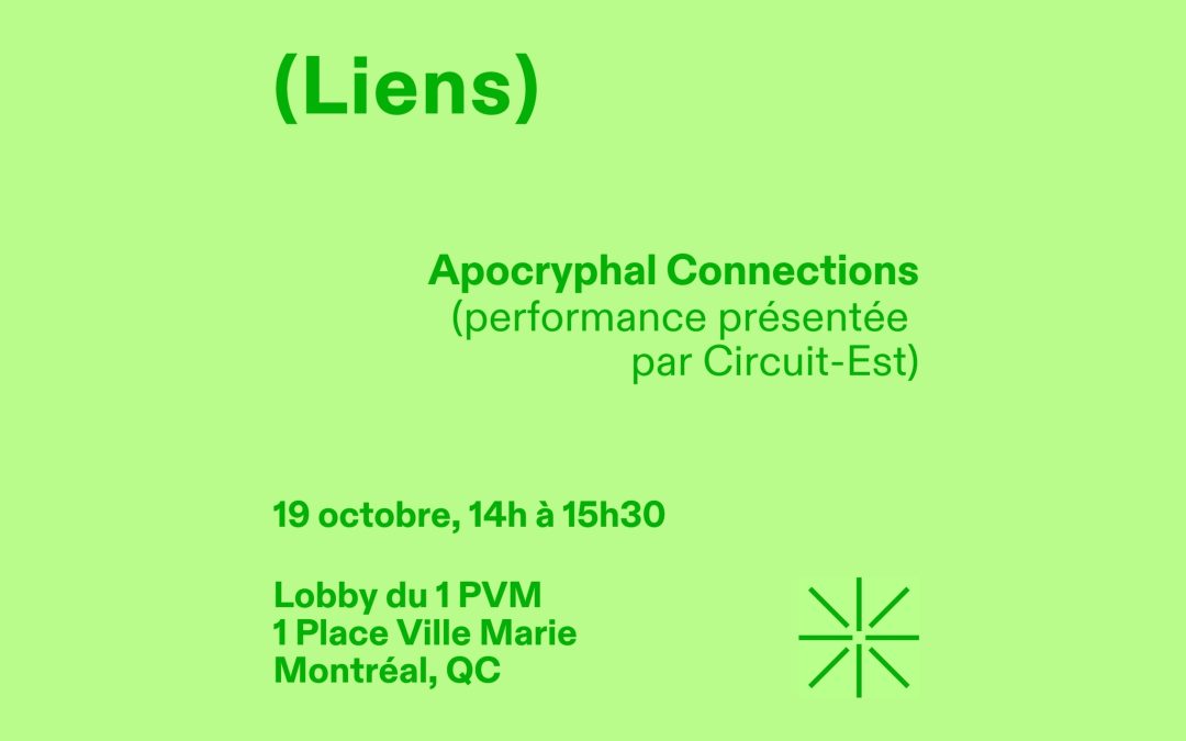 Apocryphal Connections – (Liens) 