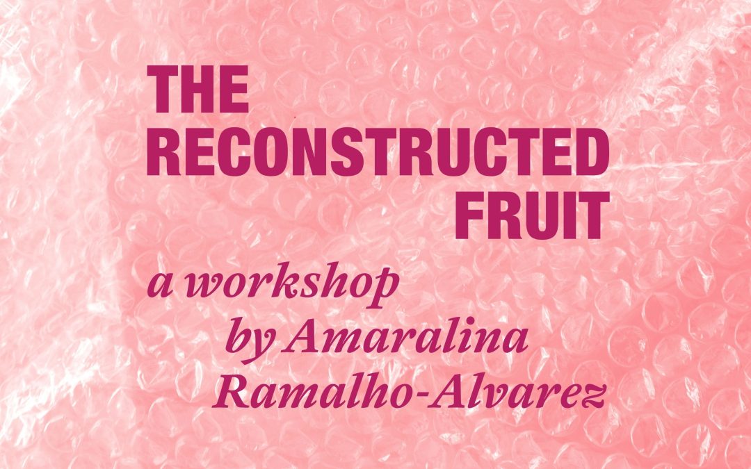 The Reconstructed Fruit