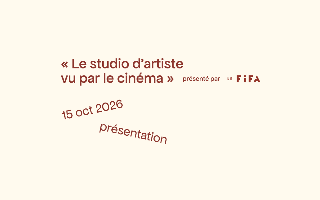 « Le studio d&rsquo;artiste vu par le cinéma »